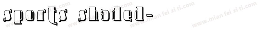 sports shaded字体转换